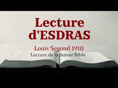 ESDRAS (Bible Louis Segond 1910)