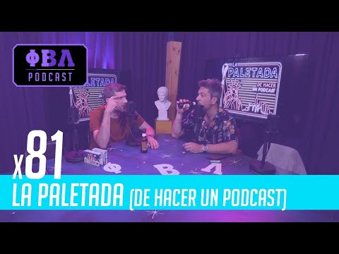 EL CHIRLA Y EL PESCAILLA | La Paletada (de hacer un podcast) x81
