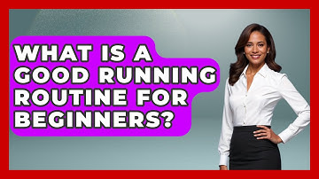 What Is a Good Running Routine for Beginners? | Running Beyond Limits
