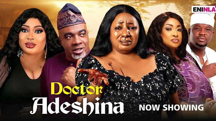 DOCTOR ADESHINA Latest Yoruba Movie 2025 , Mide Martins, Ayo Olaiya,Foluke Daramola, Olaiya Igwe