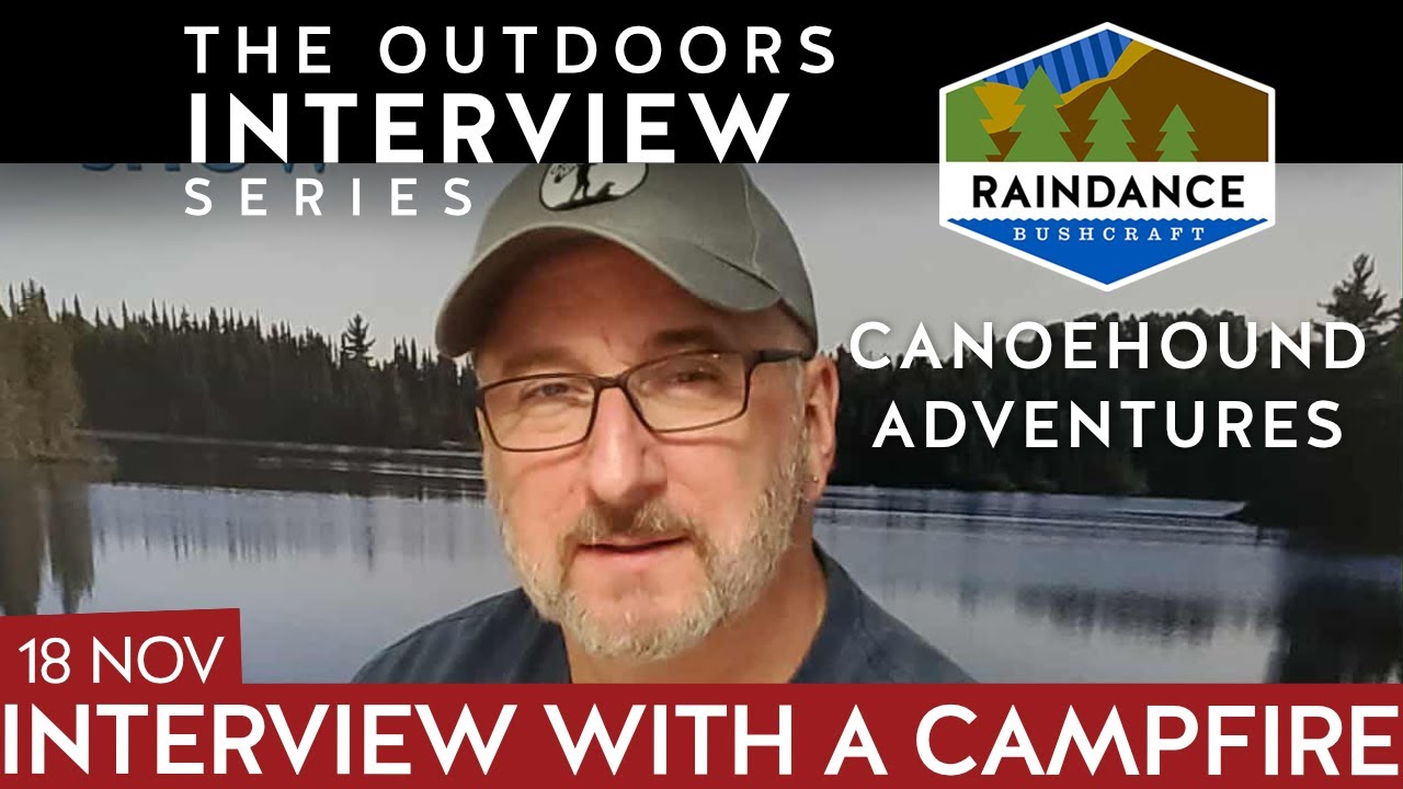 From the hike to the mic: Dennis Rogers from Canoehound Adventures in conversation