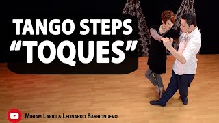 "TOQUES"  (Argentine Tango figures)