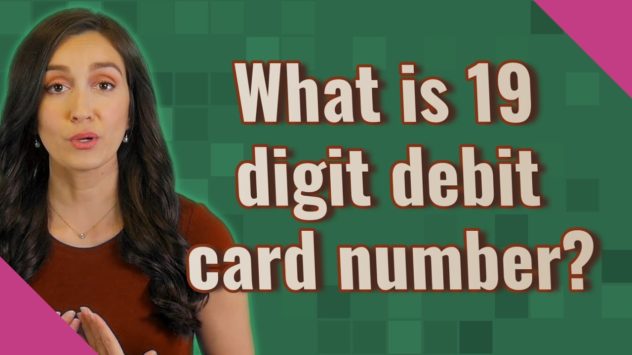 How To Use 19 Digit Debit Card Online