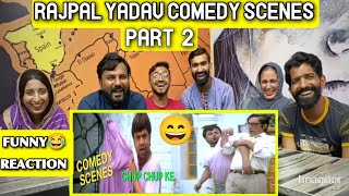 Reaction on Rajpal Yadav Comedy scenes | chup chup ke ||Part 2||@tatlafamily
