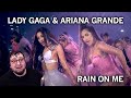 Lady Gaga & Ariana Grande - Rain On Me (REACTION) РЕАКЦИЯ!