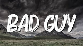 Bad guy - Billie Eilish (Lyrics)