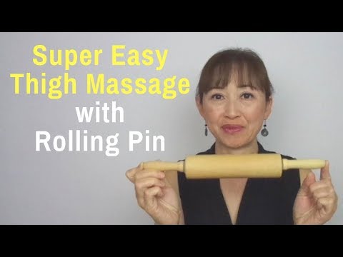 Super Easy Thigh Massage with Rolling Pin - Massage Monday #372