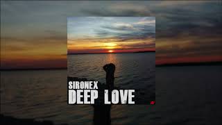 Sironex - Deep Love