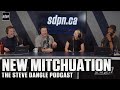 New Mitchuation | The Steve Dangle Podcast