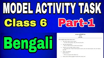Class 6 Bengali Part-1 Model Activity Task