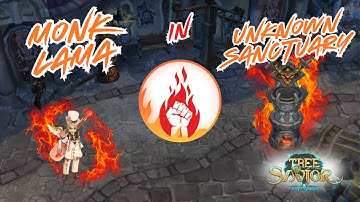 [Tree Of Savior] Monk Lama Kabba Unknown Santuary
