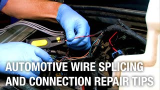 Automotive Wire Splicing and Connection Repair Tips | Installation Spotlight