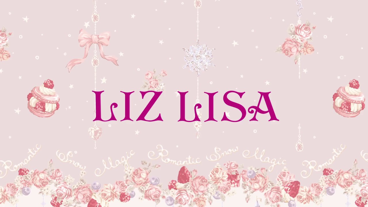 LIZ LISAスウィーツシンデレラ柄シリーズ - YouTube