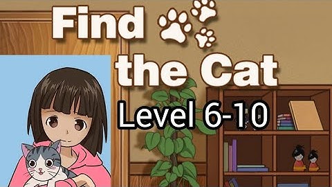 Find the Cat - Escape challenge game level 6 7 8 9 10 walkthrough