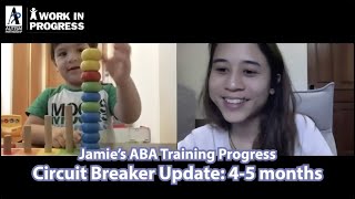 Jamies 3Rd 4Th Month Covid-19 Online Aba Training Progress - Autism Partnership Singapore