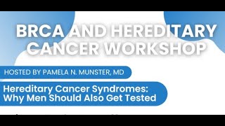 BRCA and Hereditary Cancer Workshop | Why Men Should Also Get Tested