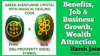 Zibu Symbol Crystal: Benefits, Business and Job Related Opportunity, Wealth Attraction