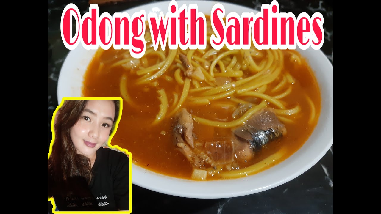 ODONG WITH SARDINES YouTube