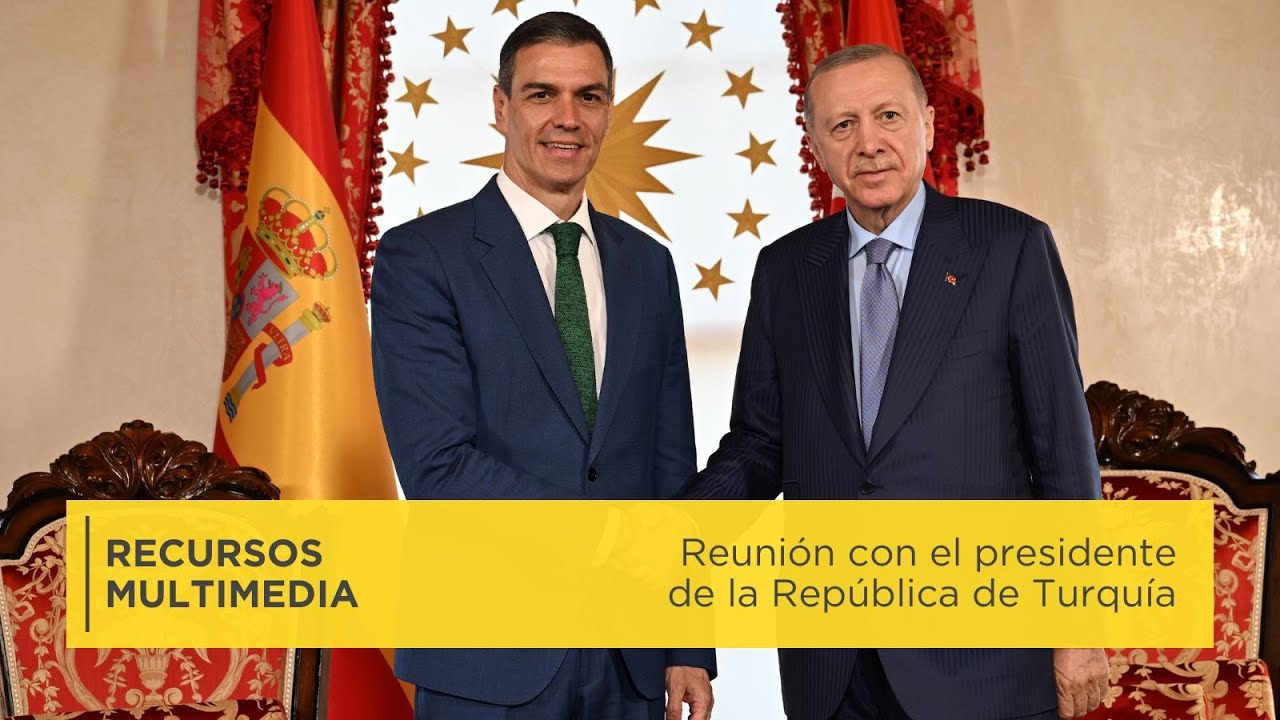 Encuentro con el presidente de Turquía | Recursos multimedia