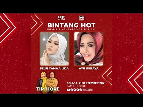 Bintang HOT bareng Selfi Yamma & Ayu Soraya