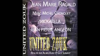United Zouk Jean Pierre Angeon - Tellement Fou