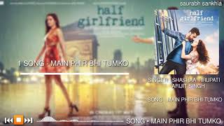 Main Phir Bhi Tumko Chahunga - SHASHAA TIRUPATI & ARIJIT SINGH - Full Mp3 Hindi Song 2020