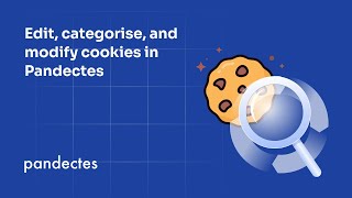 Edit, categorize, and modify cookies in Pandectes: How to fine tune your cookie policy