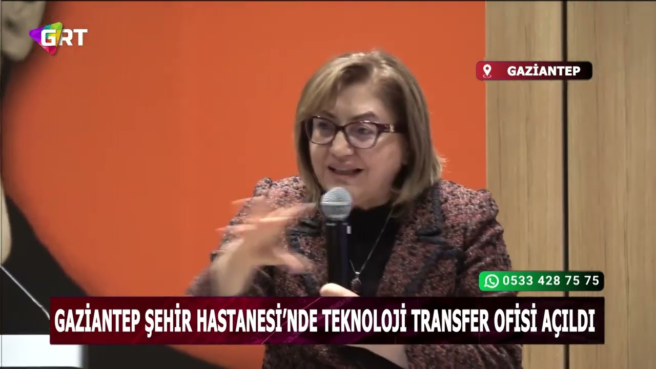 Gaziantep Şehir Hastanesi'nde Teknoloji Transfer Ofisi açıldı