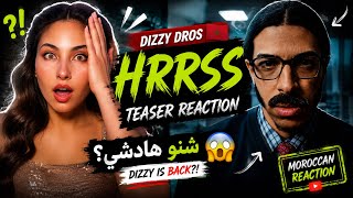 Dizzy DROS - HRRSS Reaction 🇲🇦 | أول ردة فعل 😱 | This Teaser Is CRAZY!