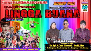 LIVE SANDIWARA LINGGA BUANA Compreng, Selasa 30 Juni 2026 PENTAS siang CERITA