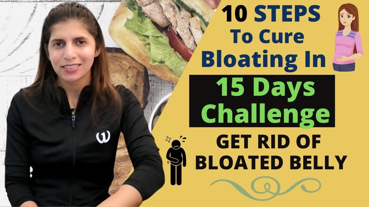 10 Steps to Cure Bloating Permanently, 15 Days Challenge