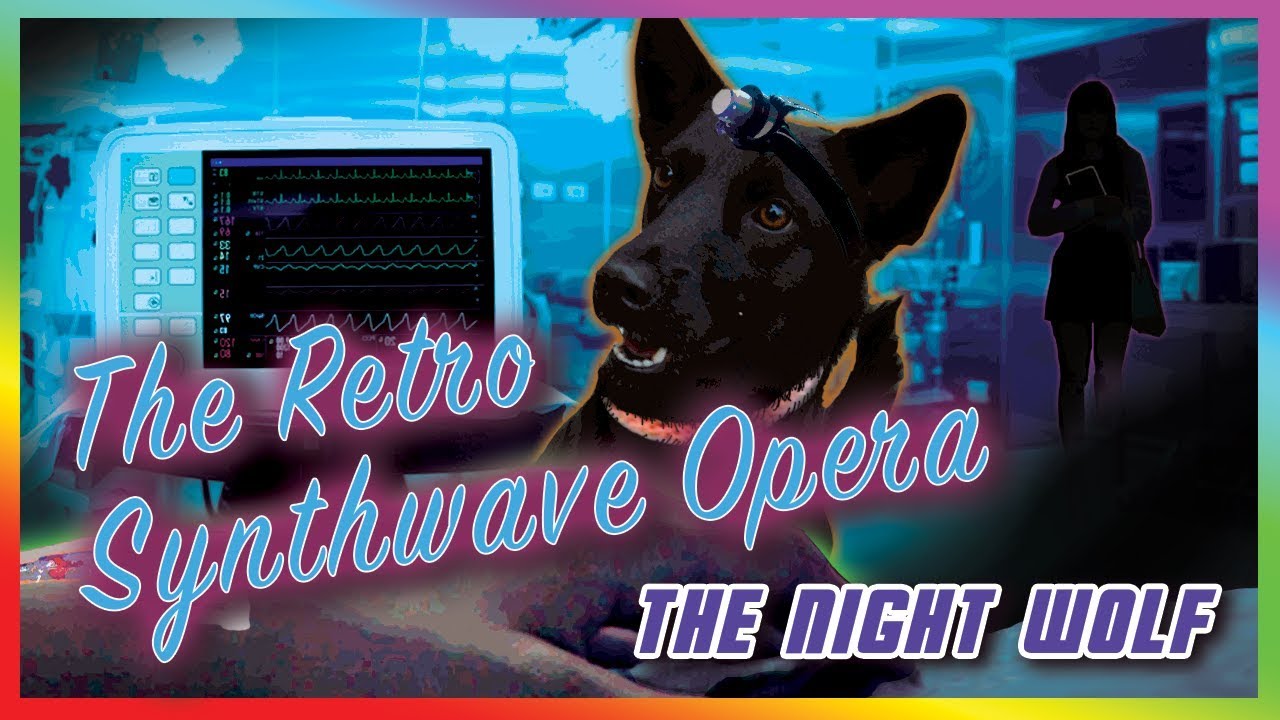 The Night Wolf - The Retro Synthwave Opera