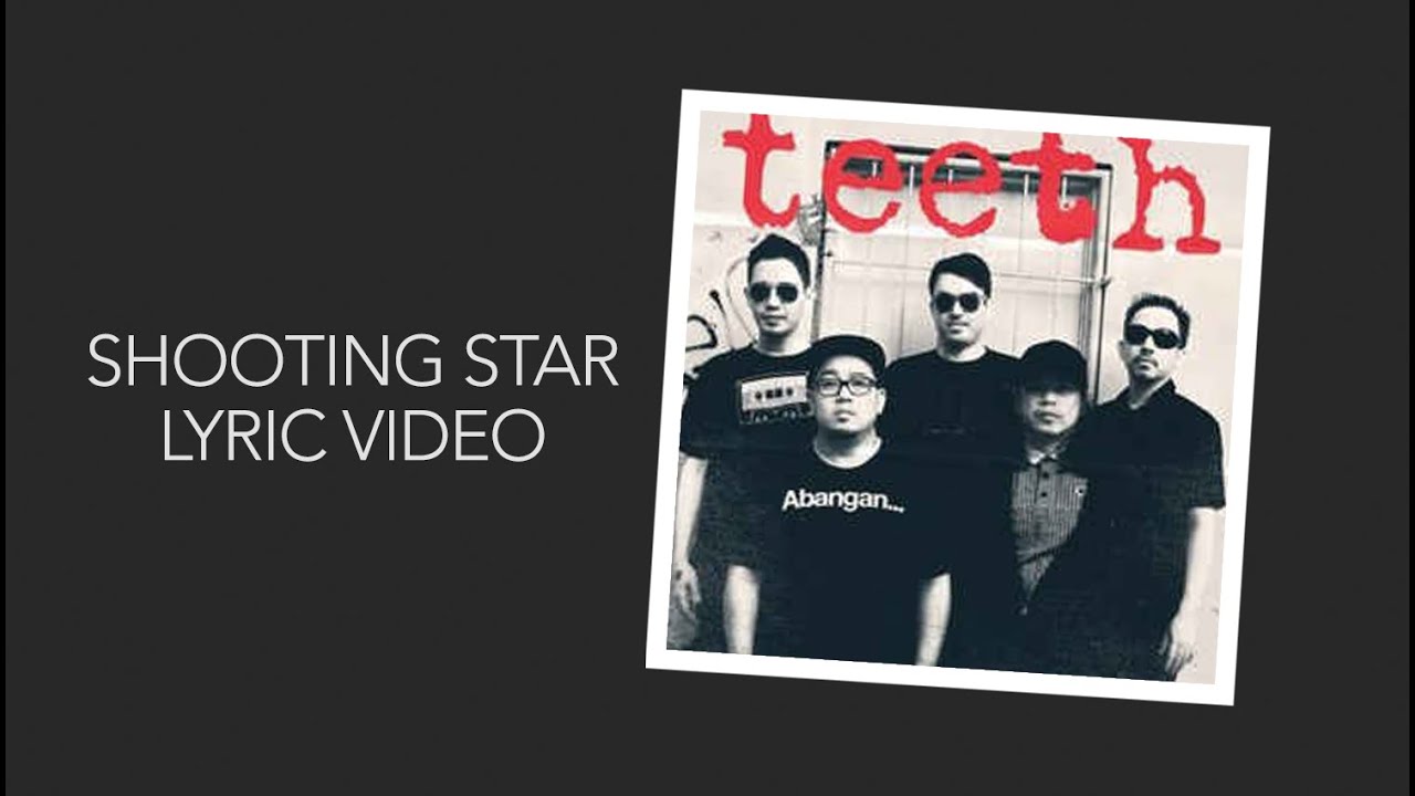 Teeth - Shooting Star Lyric Video