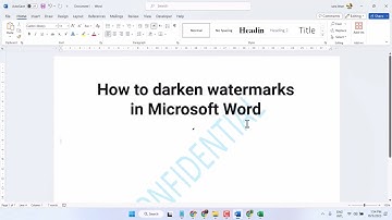 How to darken watermarks in Microsoft Word