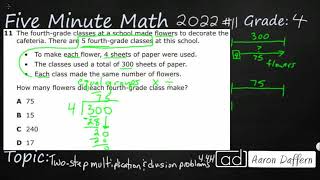 4th Grade STAAR Practice Two-Step Multiplication and Division Problems (4.4H - #11)