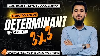 How to find Determinant of a 3×3 Matrix Explained (Easy Trick) | Class 11 Commerce | Sir Ali