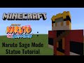 Minecraft | How To Make a Naruto Sage Mode Statue (Naruto Shippuden)