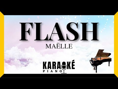 Flash - MAËLLE (Karaoké Piano Français)