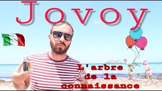 Si Vooolaaa - Jovoy - Larbre De La Connaissance Ita Recensione Profumo