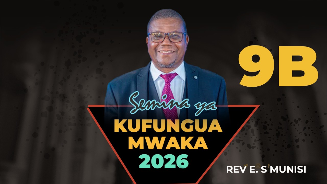 MWAMINI AMEITWA KUMILIKI NA KUTAWALA - REV: E S MUNISI 15/2/2026 DAY 9B