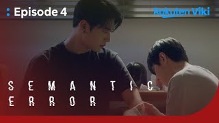 Semantic Error - EP4 | Park Seo Ham is Mesmerized by Jae Chan | Korean Drama