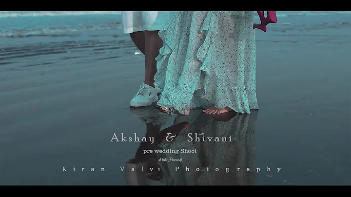 Pre Wedding | Paniyon sa | Akshay & Shivani | Mumbai | Kiran Valvi Photography