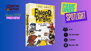 Finger Pirates | Game Spotlight | Tokyo Game Market Spring 2026