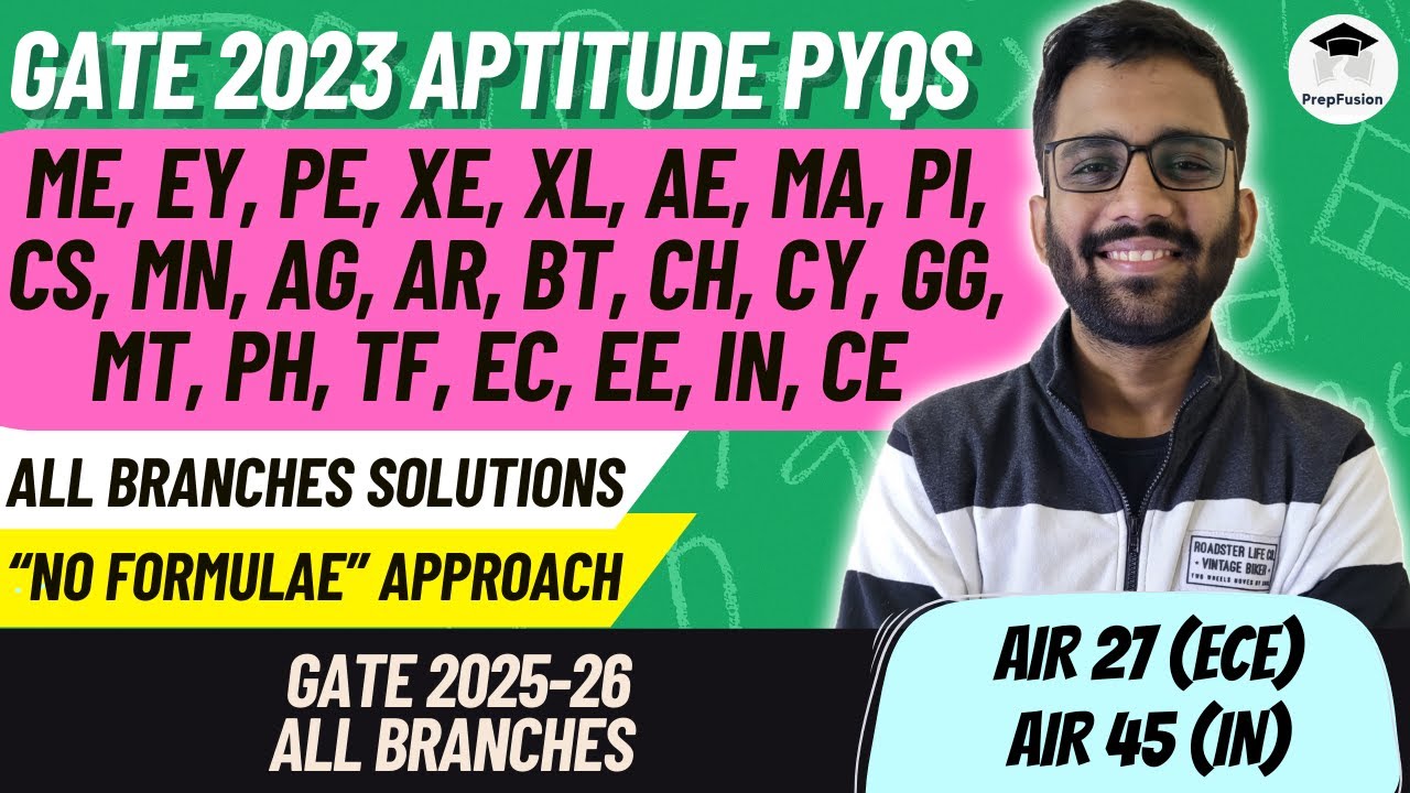GATE 2023 APTITUDE PYQS || All Branches || PrepFusion || GATE 2024 ...