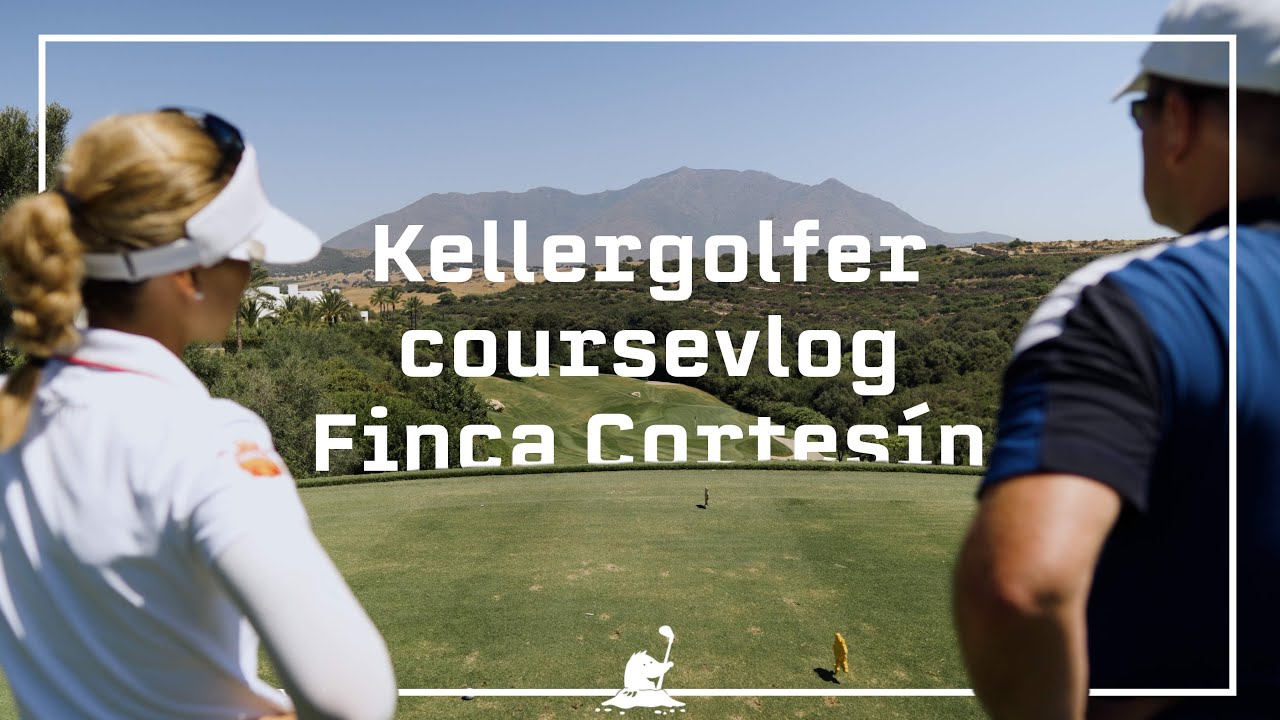 Kellergolfer Course Vlog // Finca Cortesin, feat. Noemi Jimenez // Costa del Sol, Spain