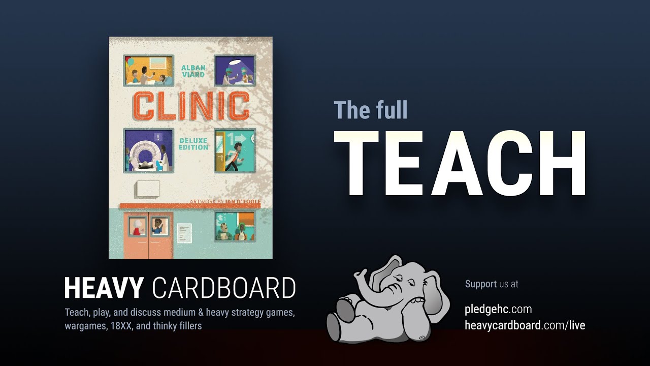 How to Play only - Clinic: Deluxe Edition How to Play by Heavy Cardboard