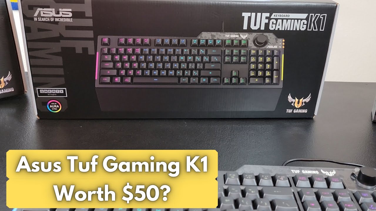 ASUS TUF Gaming k1 Keyboard Unboxing Plus Walkthrough Top3Tech YouTube