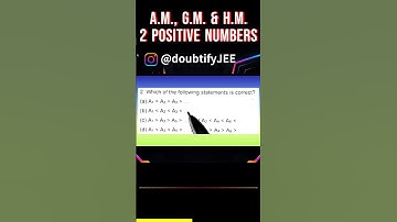 Let A₁, G₁, H₁ denote the arithmetic, geometric and harmonic means, respectively,...| Doubtify JEE