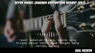 Story WA Getun mburi (jawaban kartonyono medot janji) Happy Asmara ft Denny Caknan