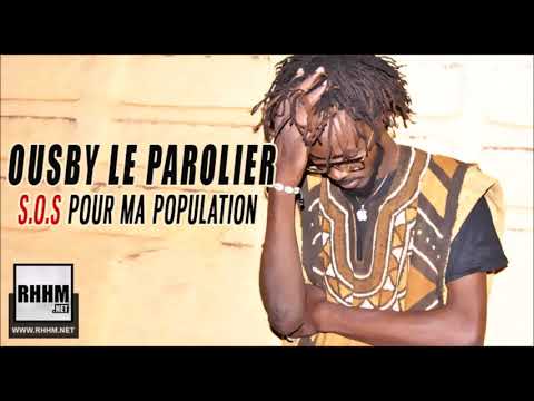 OUSBY LE PAROLIER -  S.O.S POUR MA POPULATION (2019)